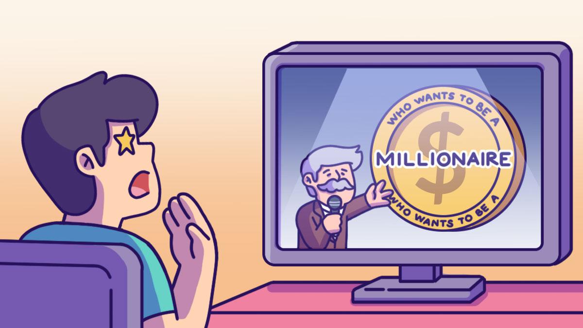 Who Wants to Be a Millionaire?