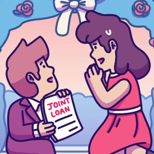 Will You… Take A Joint Loan with Me?